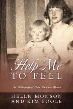 Help Me To Feel - Monson, Helen; Poole, Kim