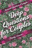 Journal Question Prompts - Deep Questions for Couples