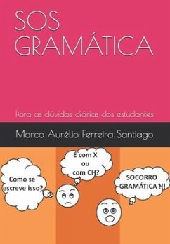 SOS Gramática: Para as dúvidas diárias