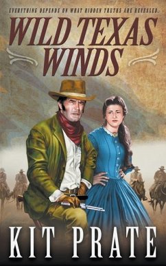 Wild Texas Winds - Prate, Kit