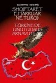 Türkiyede Unutulmus Arnavutlar