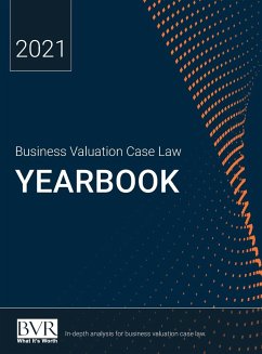 Business Valuation Case Law Yearbook, 2021 Edition - Golden, Sylvia