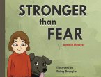 Stronger than Fear