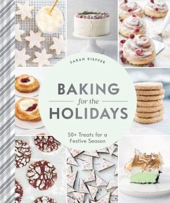 Baking for the Holidays - Kieffer, Sarah