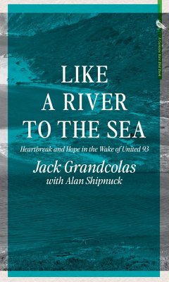 From The River To The Sea - Grandcolas, Jack; Shipnuck, Alan