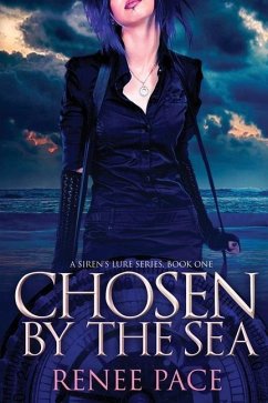 Chosen by the Sea - Pace, Renee