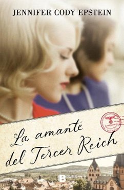 La Amante del Tercer Reich / Wunderland: A Novel - Epstein, Jennifer Cody