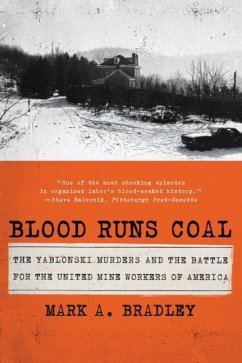 Blood Runs Coal - Bradley, Mark A