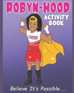 Robyn-Hood Activity Book: Word Of Mouth Marketing - Gibson, Terri Greathouse; Fleming, Robyn