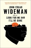 Look for Me and I'll Be Gone (eBook, ePUB)