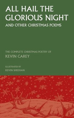 All Hail the Glorious Night (and other Christmas poems) (eBook, ePUB)