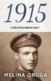1915 (A Tale of Two Nations, #2) (eBook, ePUB)