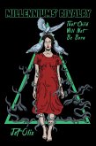 That Child Will Not Be Born (Millennium's Rivalry, #1) (eBook, ePUB) That Child Will Not Be Born (Millennium's Rivalry, #1) (eBook, ePUB)