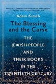 The Blessing and the Curse: The Jewish People and Their Books in the Twentieth Century