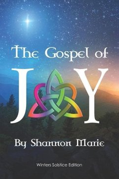 The Gospel of Joy - W, Shannon M