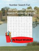 Number Search Fun: 200 Large Print Number Search Puzzles for Adults
