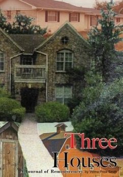 Three Houses/Hou3zez - Smith, Velma Price