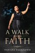 A Walk With Faith - Bild 1