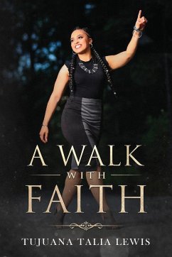 A Walk With Faith - Lewis, Tujuana