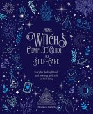 The Witch's Complete Guide to Self-Care