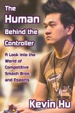 The Human Behind the Controller