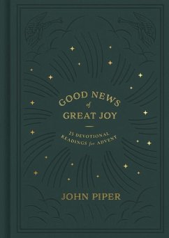 Good News of Great Joy - Piper, John