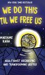 We Do This 'Til We Free Us - Bild 1