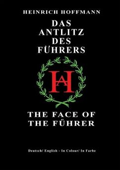 Das Antlitz Des Fuhrers / The Face of the Fuhrer - Kerr, Steven