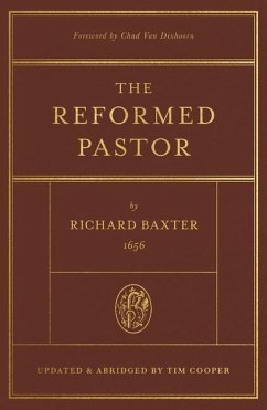 The Reformed Pastor - Baxter, Richard