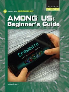 Among Us: Beginner's Guide - Gregory, Josh