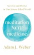 Meditation Not Medicine - Bild 1