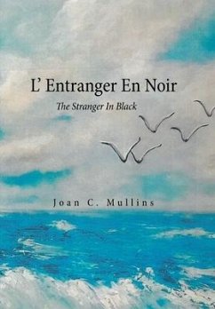 L' Entranger En Noir - Mullins, Joan C.