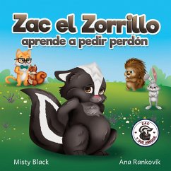 Zac el Zorrillo aprende a pedir perdón - Black, Misty