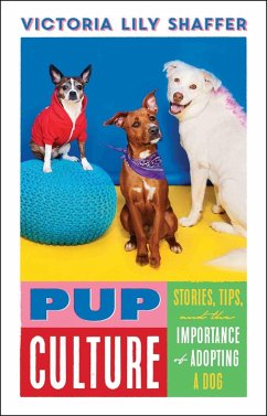 Pup Culture (eBook, ePUB) - Shaffer, Victoria Lily