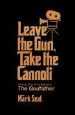 Leave the Gun, Take the Cannoli (eBook, ePUB)