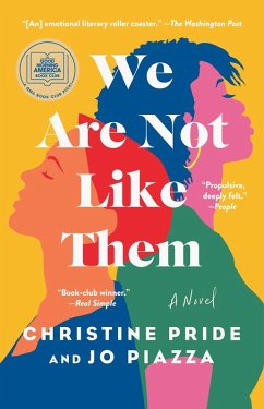 We Are Not Like Them (eBook, ePUB) - Pride, Christine; Piazza, Jo