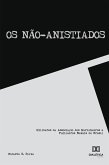 Os Não-anistiados (eBook, ePUB)