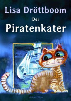 Der PIratenkater (eBook, ePUB) - Dröttboom, Lisa