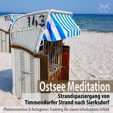 Ostsee Meditation: Phantasiereise von Timmendorfer Strand nach Sierksdorf (MP3-Download)