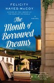 The Month of Borrowed Dreams (eBook, ePUB)