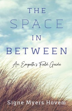 The Space in Between (eBook, ePUB) - Hovem, Signe Myers