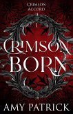 Crimson Born (Crimson Accord, #1) (eBook, ePUB)