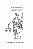 Capital Punishment Justice at Work (eBook, ePUB)