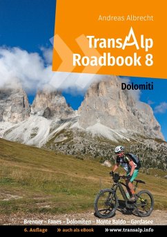 Transalp Roadbook 8: Transalp Dolomiti (eBook, ePUB) - Albrecht, Andreas