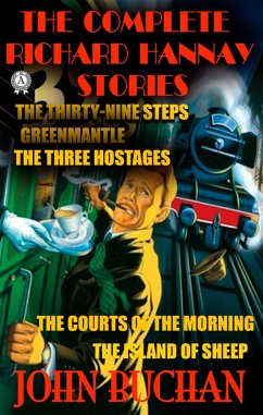 Cover The Complete Richard Hannay Stories by John Buchan (eBook, ePUB)