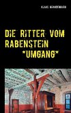 Die Ritter vom Rabenstein (eBook, ePUB) Die Ritter vom Rabenstein (eBook, ePUB)