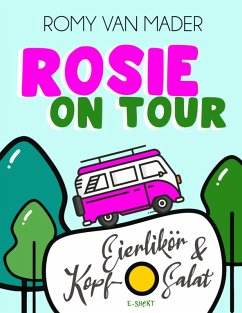 ROSIE ON TOUR (eBook, ePUB) - Mader, Romy van
