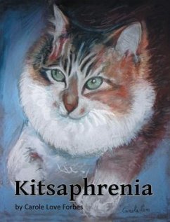 Kitsaphrenia (eBook, ePUB) - Forbes, Carole Love