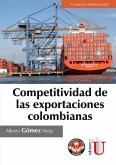 Competitividad de las exportaciones colombianas (eBook, PDF)
