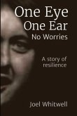 One Eye One Ear - No Worries (eBook, ePUB)